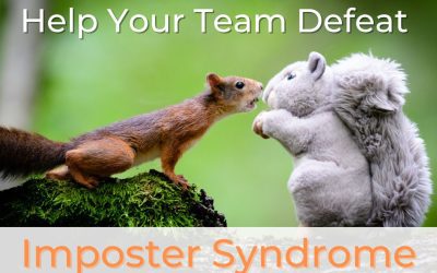 Help Your Team Defeat Imposter Syndrome
